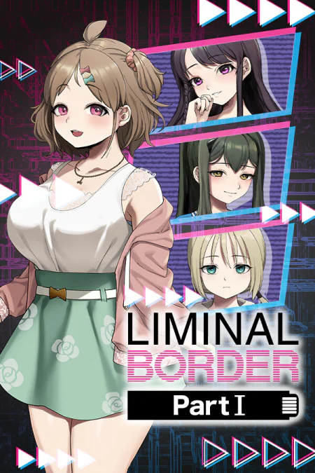 Liminal Border Part 1