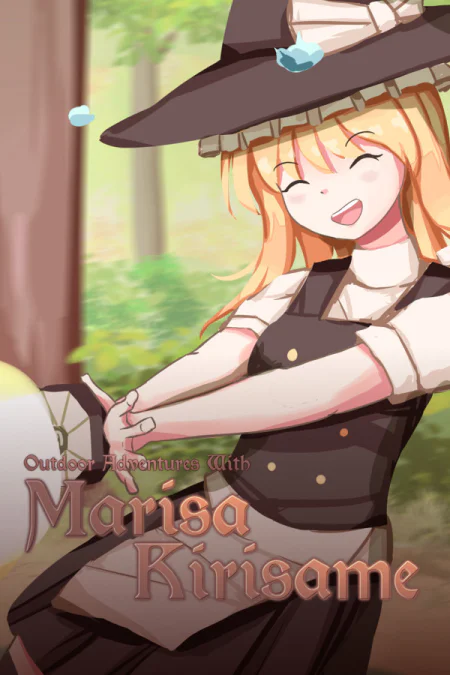 Outdoor Adventures With Marisa Kirisame