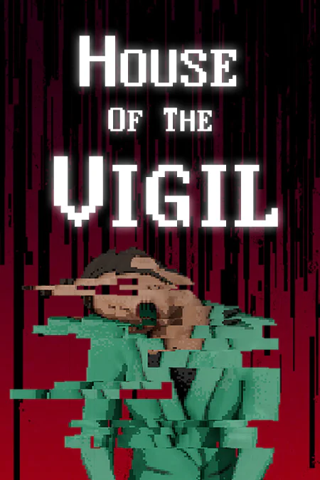 House of the Vigil