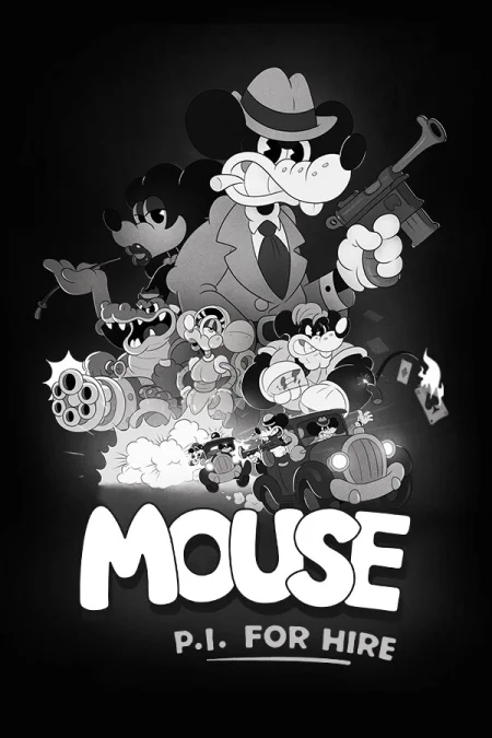 MOUSE: P.I. For Hire