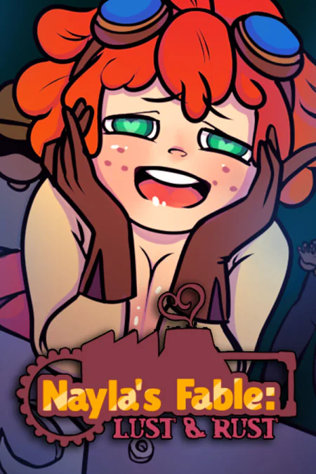 Nayla's Fable: Lust & Rust