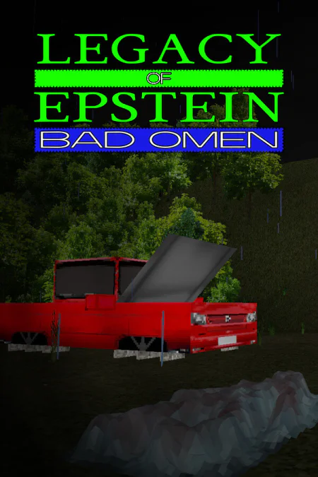 Legacy of Epstein: Bad Omen