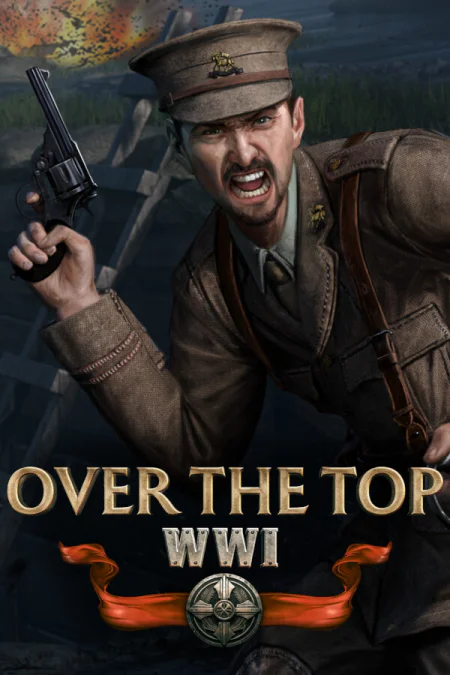 Over The Top: WWI