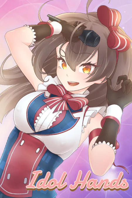 Idol Hands (18+)
