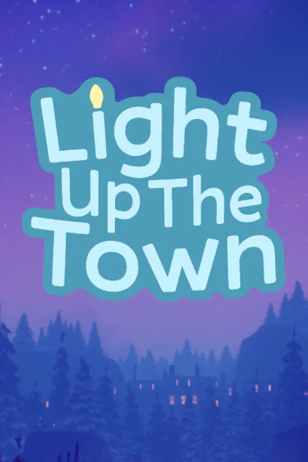Light Up The Town