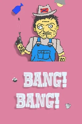 BANG! BANG! Totally Accurate Redneck Simulator