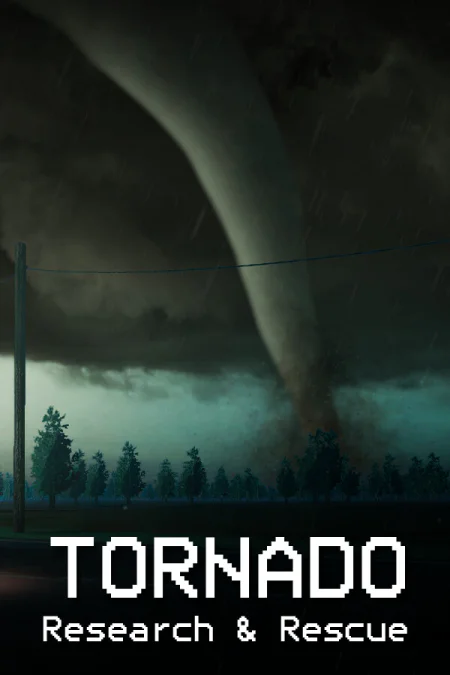 Tornado: Research and Rescue