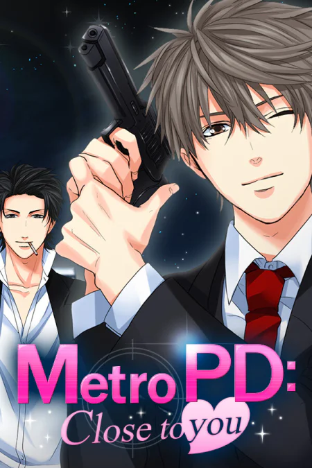Metro PD: Close to You
