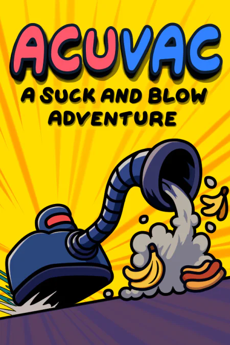 ACUVAC: A Suck and Blow Adventure