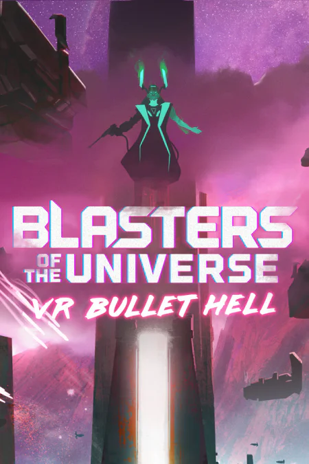 Blasters of the Universe