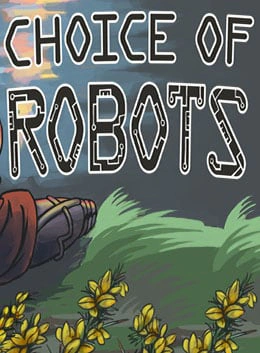 Choice of Robots
