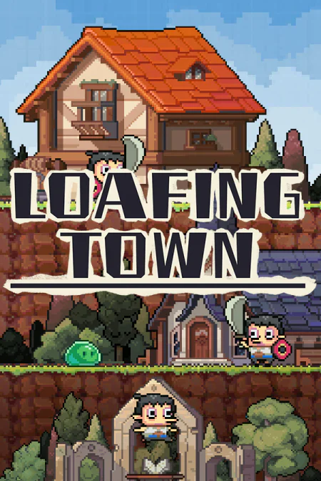 Loafing Town