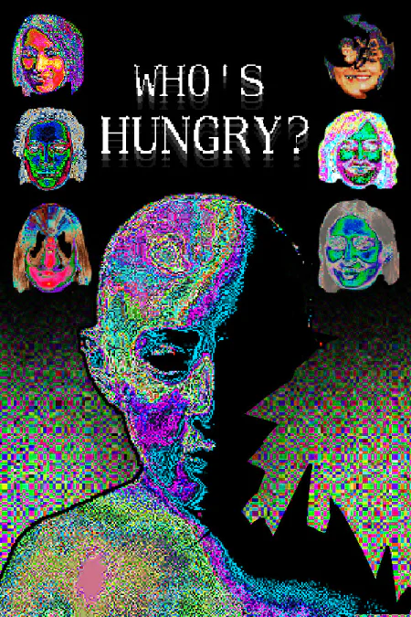 Who's Hungry?
