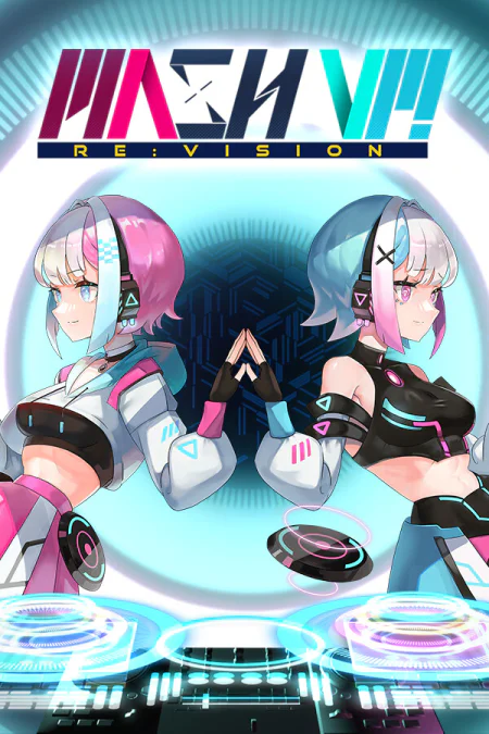 MASH VP! Re:VISION