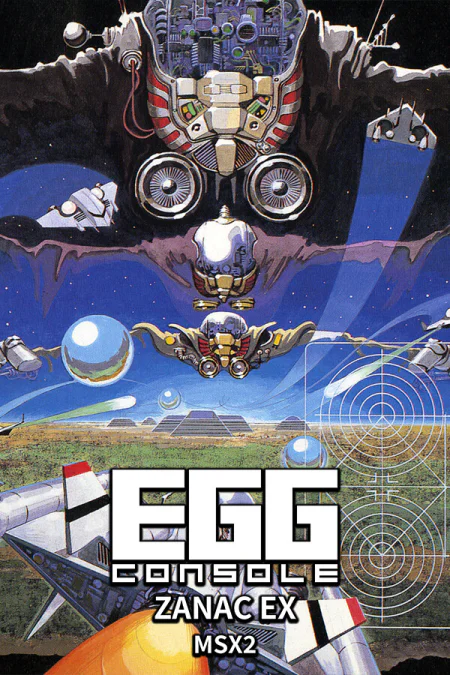 EGGCONSOLE ZANAC EX MSX2