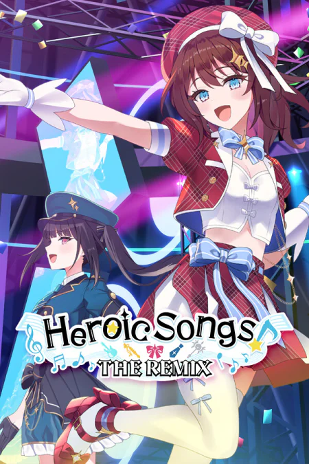 Heroic Songs: the Remix!