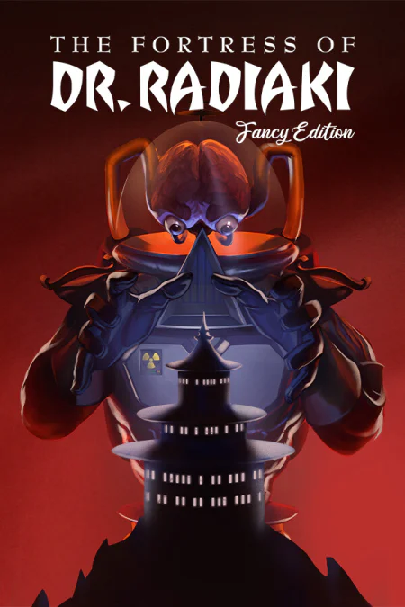 The Fortress of Dr. Radiaki - Fancy Edition