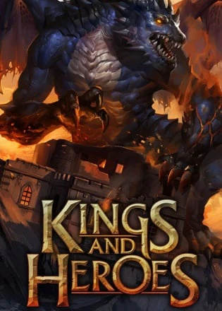 Kings and Heroes