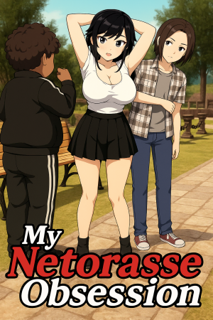 My Netorase Obsession