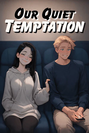 Our Quiet Temptation