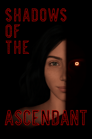Shadows of the Ascendant
