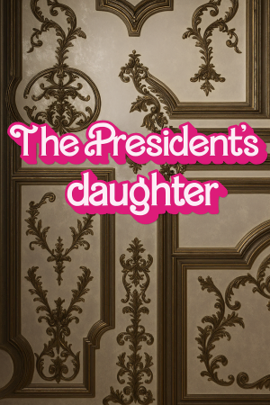 The President's Daughter