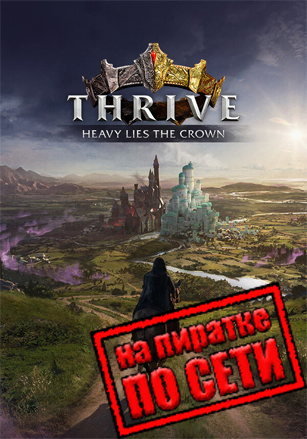 Thrive: Heavy Lies The Crown