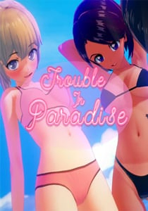 Trouble in Paradise