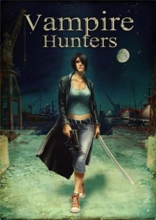 Vampire Hunters [2009]