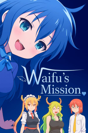 Waifu's Mission