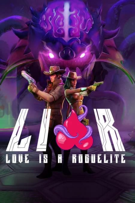 Love is a Roguelite (or LIAR for short)