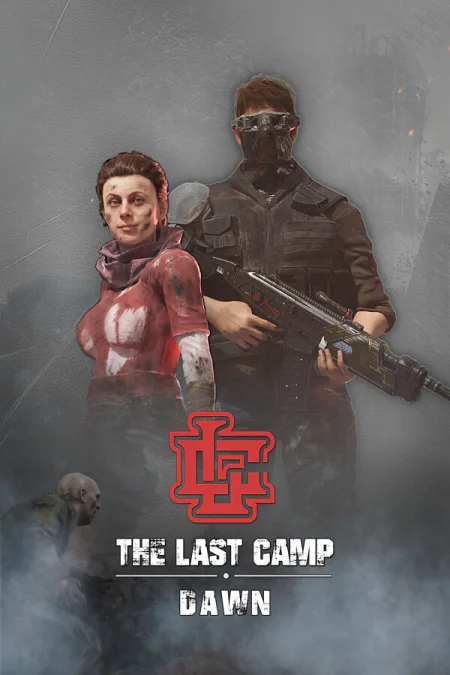 The Last Camp: Dawn