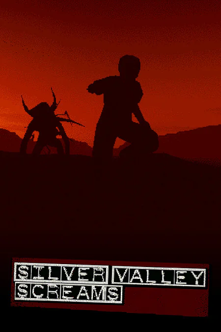 Silver Valley Screams