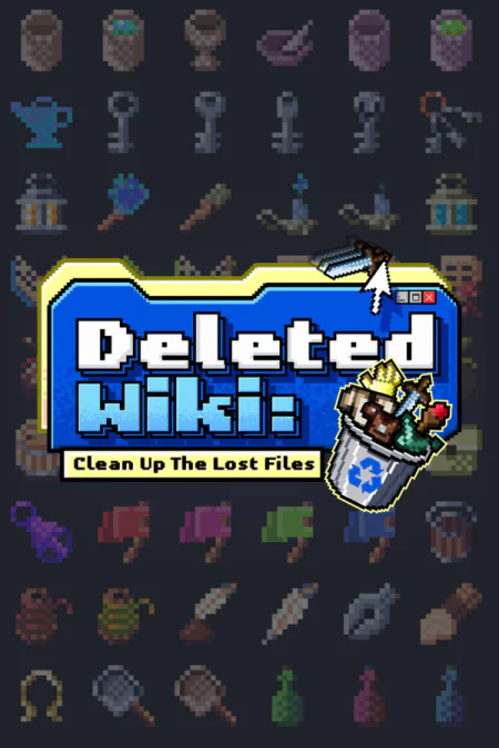 Deleted Wiki: Clean Up the Lost Files