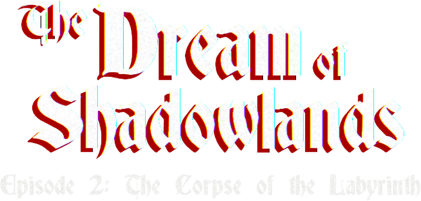 Логотип The Dream of Shadowlands Episode 2