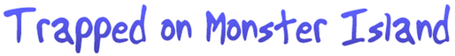 Логотип Trapped on Monster Island