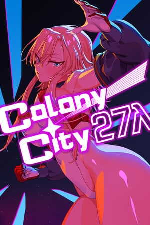 Colony City 27λ v Final (Полная версия) Последняя